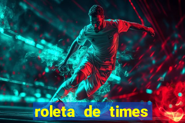 roleta de times (fifa 23)