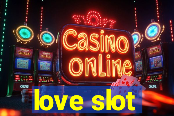 love slot