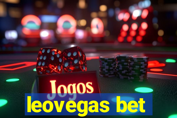 leovegas bet