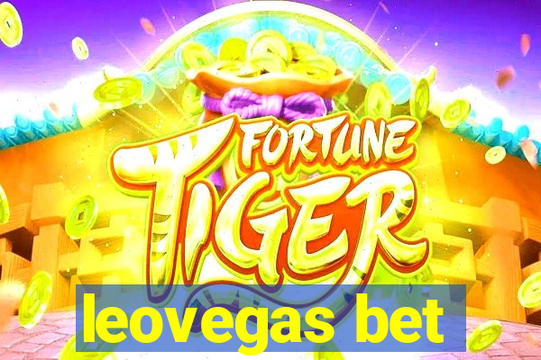 leovegas bet