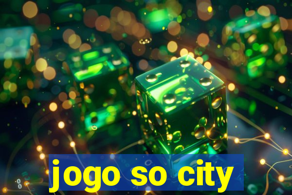 jogo so city