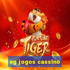 eg jogos cassino