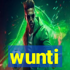 wunti