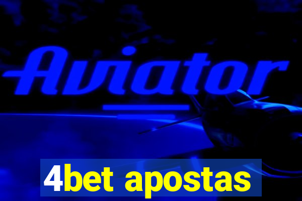 4bet apostas