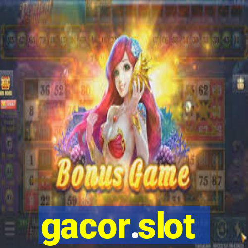 gacor.slot