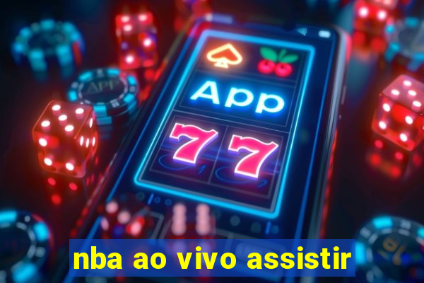 nba ao vivo assistir