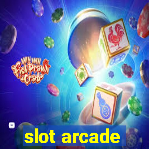 slot arcade