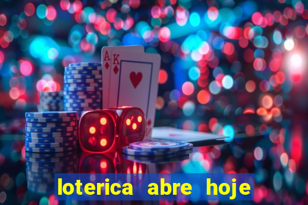 loterica abre hoje em sp