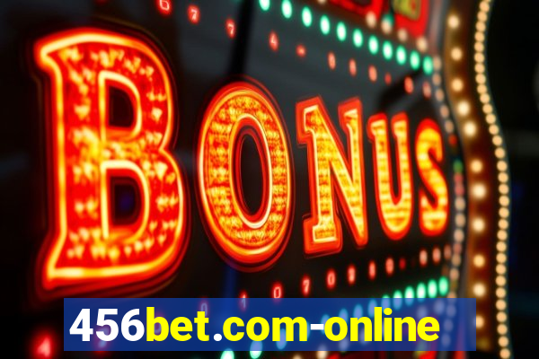 456bet.com-online slots casino