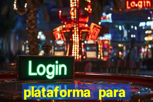 plataforma para jogar de gra?a fortune tiger