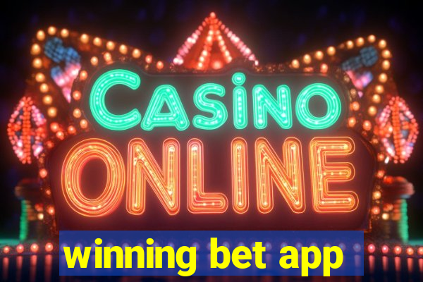 winning bet app