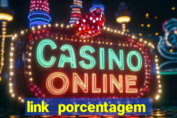 link porcentagem dos slots pg