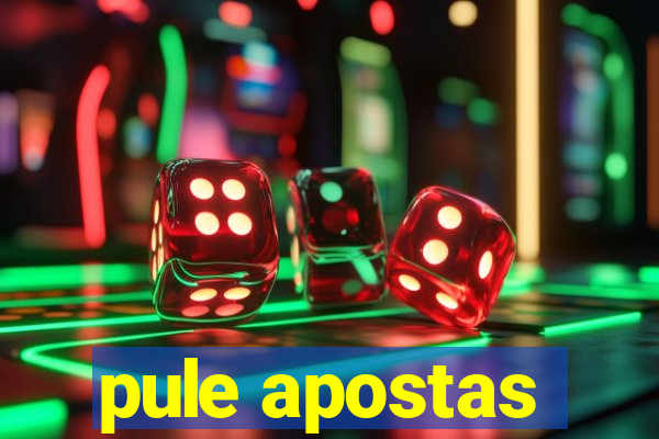 pule apostas