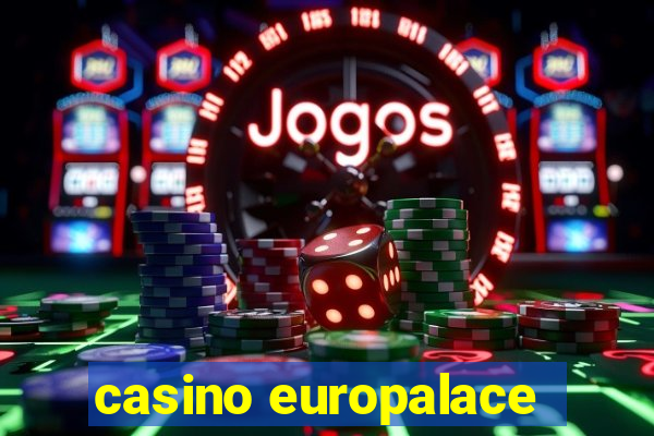 casino europalace