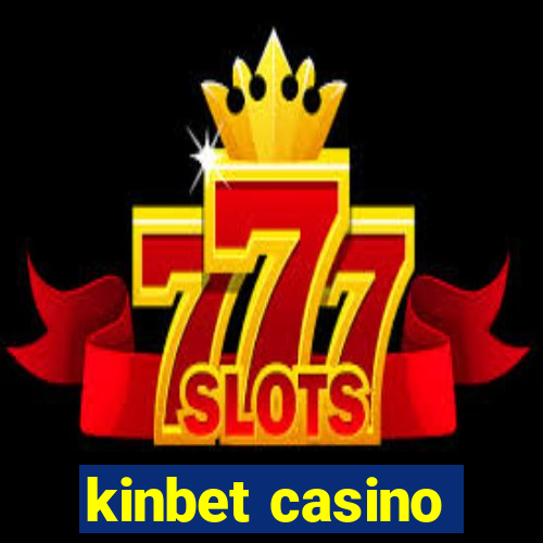 kinbet casino