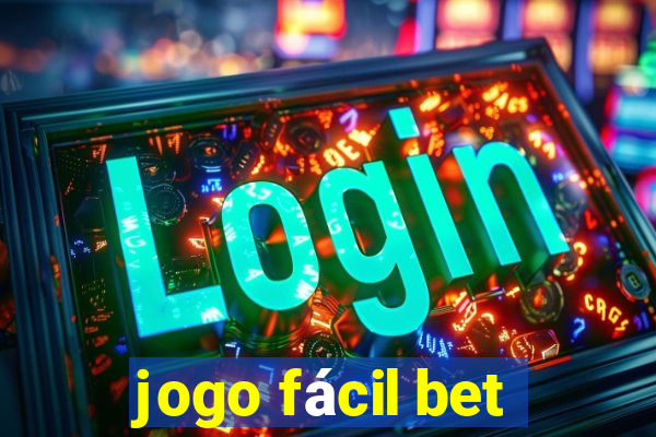 jogo fácil bet