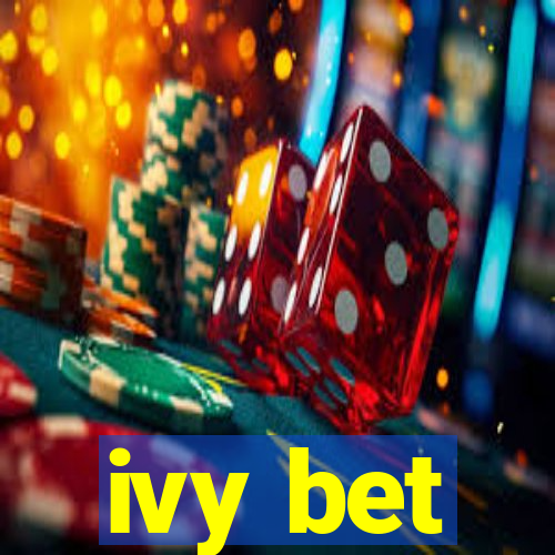 ivy bet