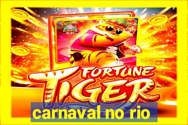 carnaval no rio