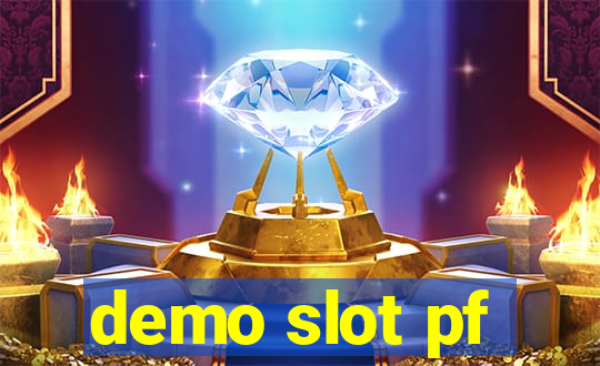 demo slot pf