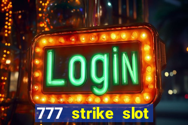 777 strike slot free play