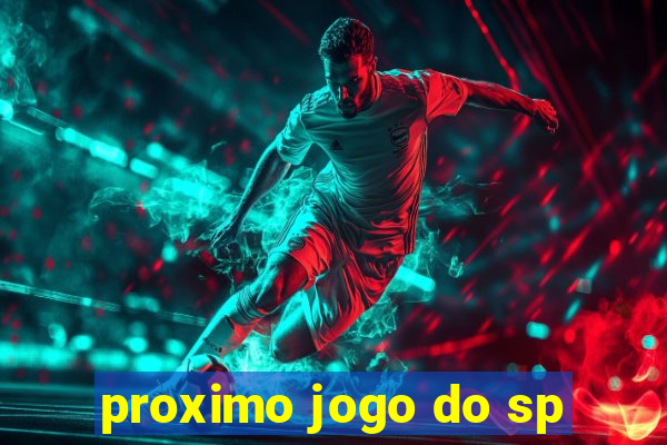 proximo jogo do sp