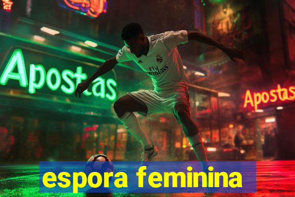 espora feminina