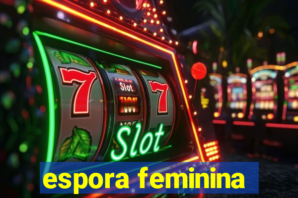 espora feminina