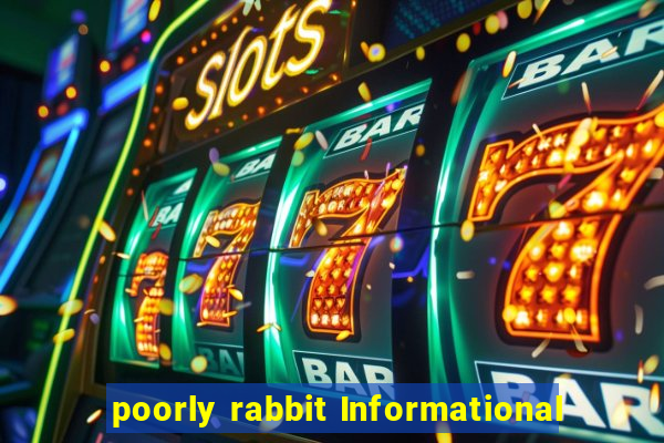 poorly rabbit Informational