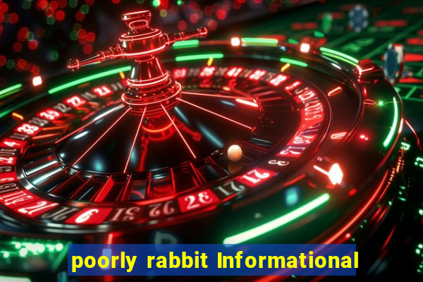 poorly rabbit Informational