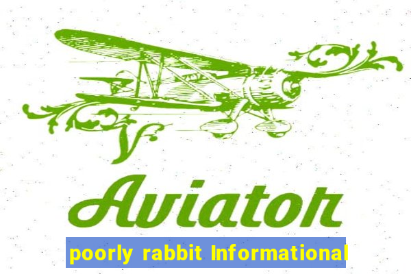 poorly rabbit Informational