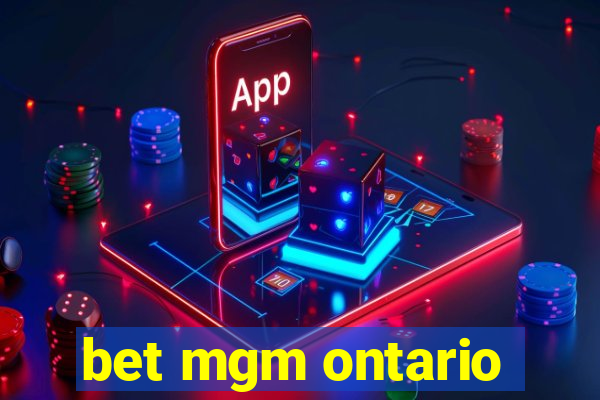 bet mgm ontario