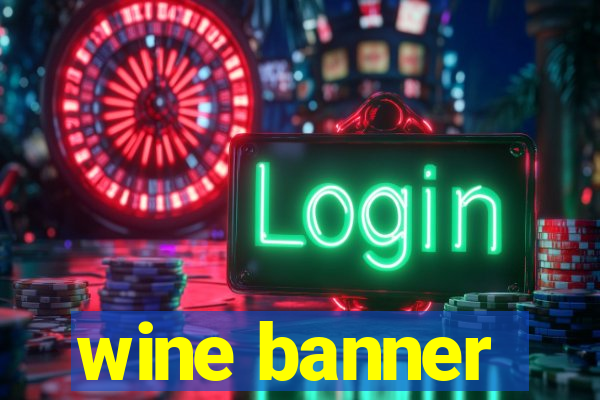 wine banner