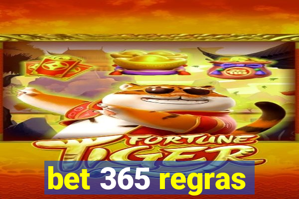 bet 365 regras