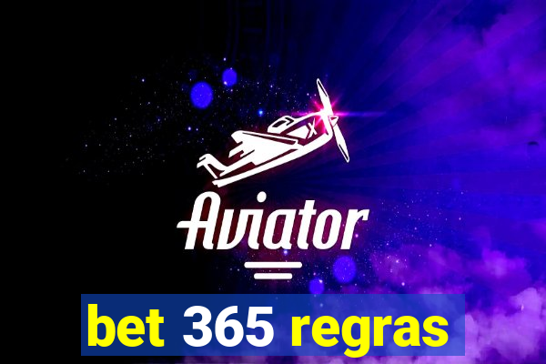 bet 365 regras