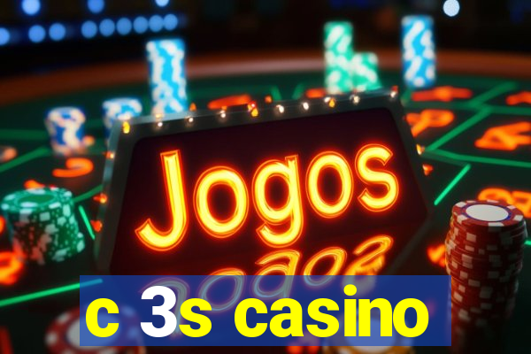 c 3s casino