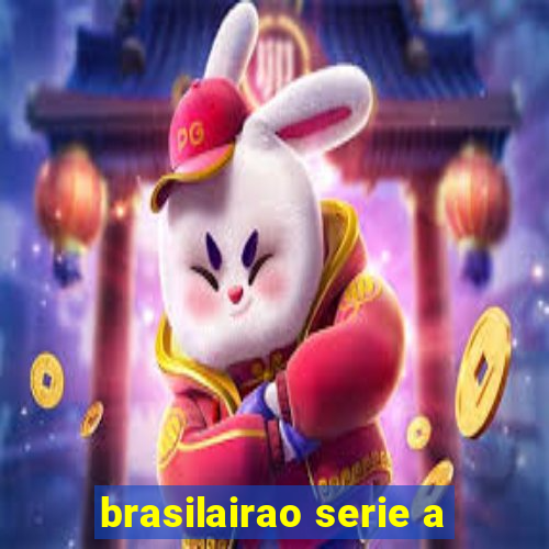 brasilairao serie a