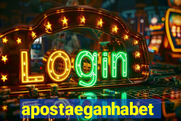 apostaeganhabet