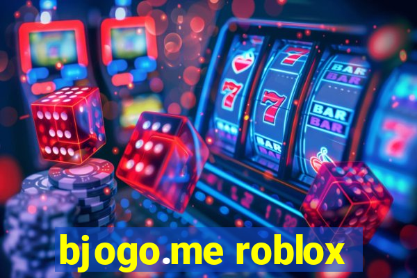 bjogo.me roblox