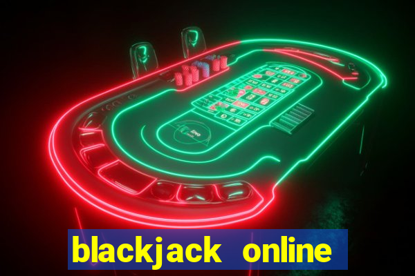 blackjack online casinos -onlinecasinosdeutschland.com