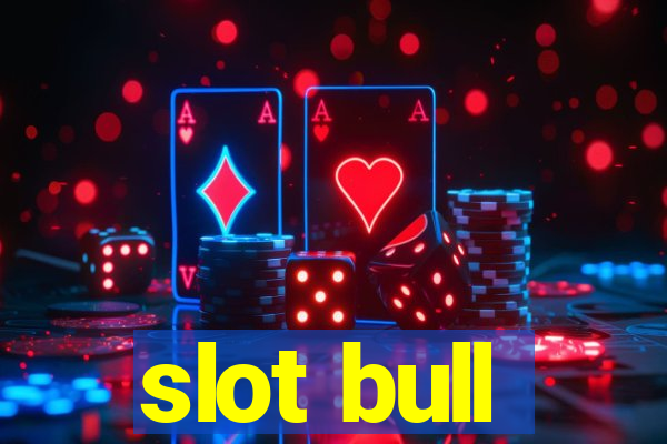 slot bull