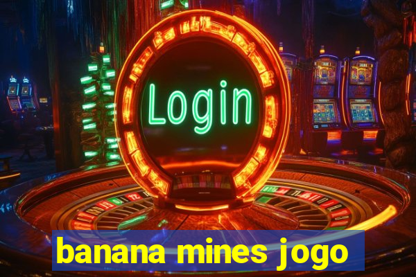 banana mines jogo