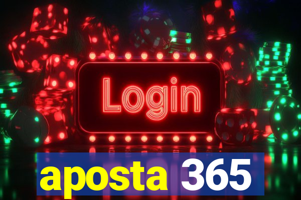 aposta 365