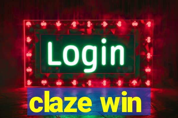 claze win