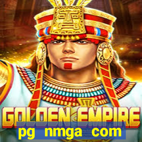 pg nmga com fortune tiger login download