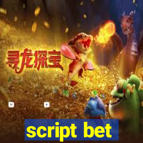 script bet