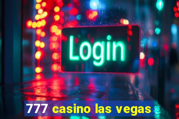 777 casino las vegas