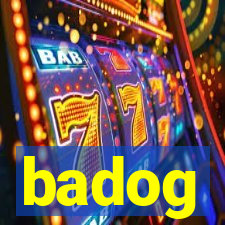 badog