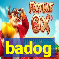 badog