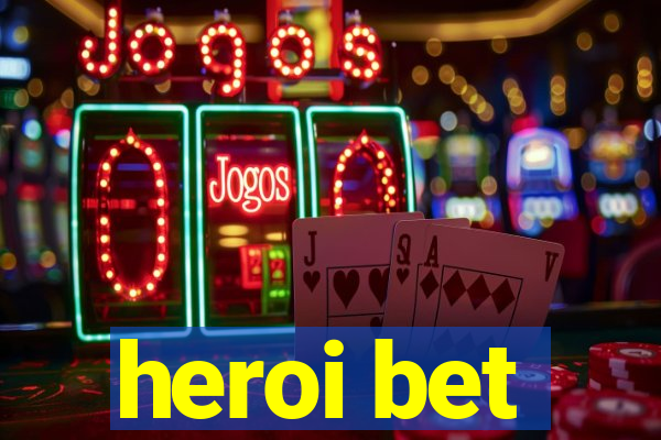 heroi bet