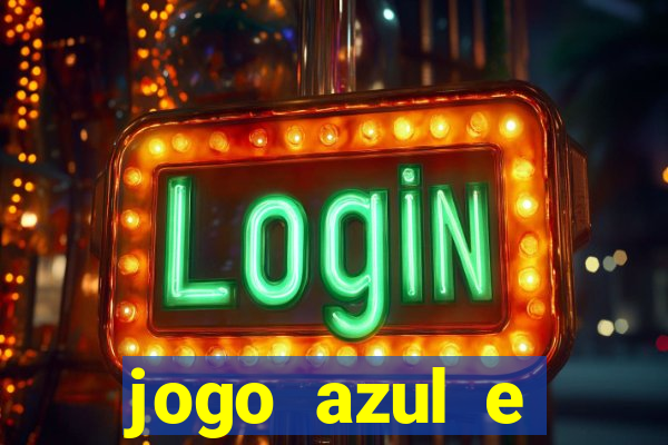 jogo azul e vermelho aposta